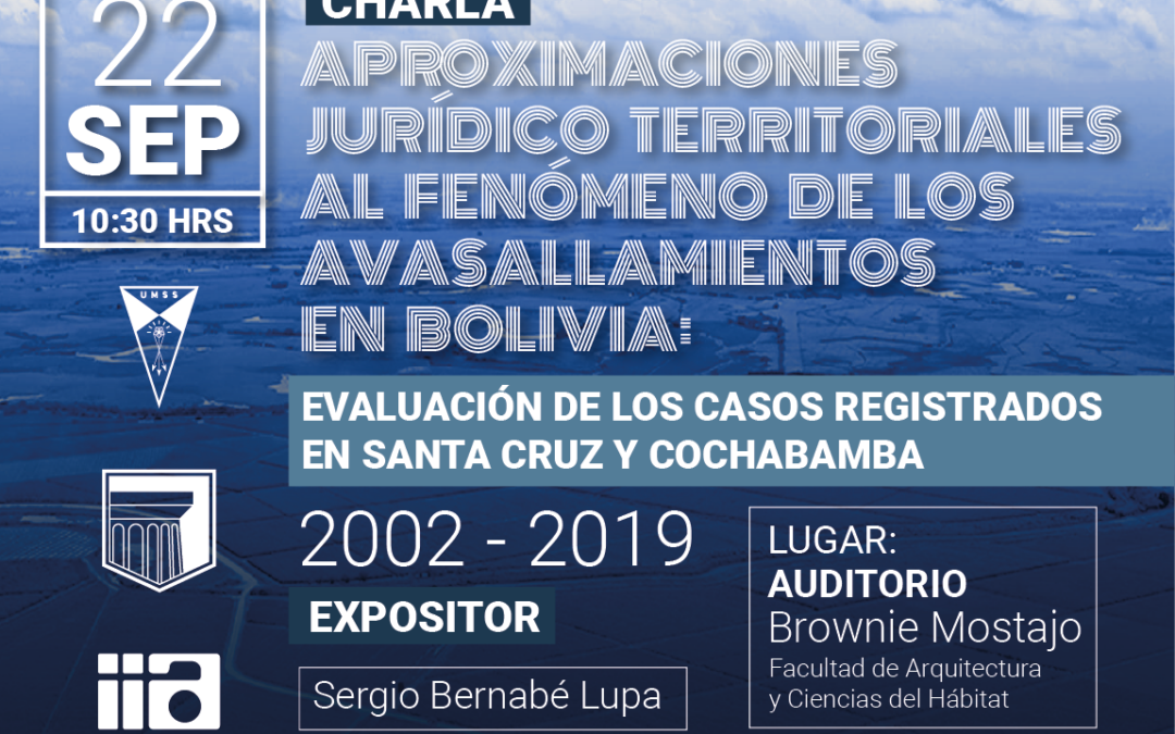 APROXIMACIONES JURÍDICO TERRITORIALES AL FENÓMENO DE LOS AVASALLAMIENTOS EN BOLIVIA